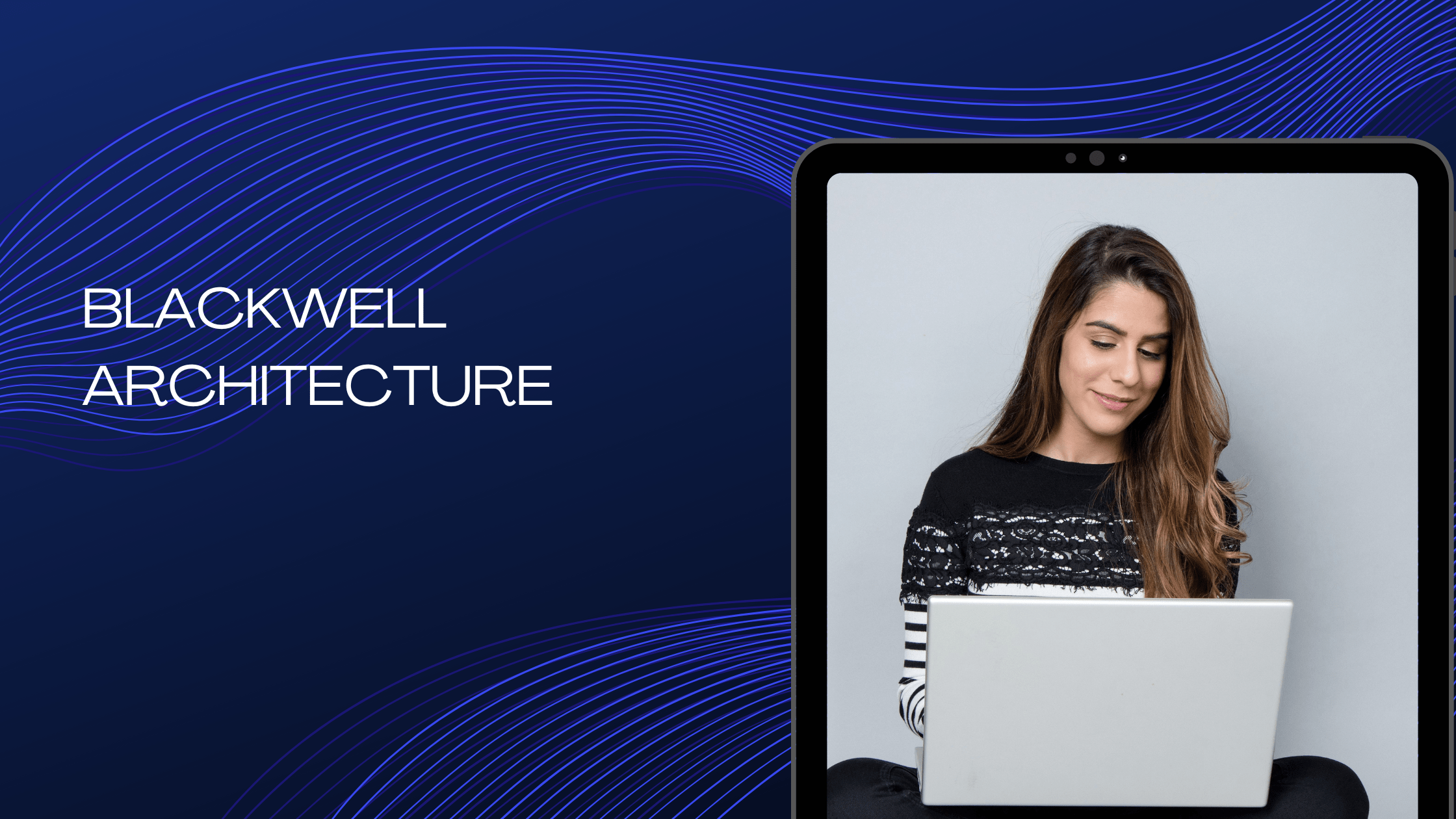 Blackwell Architecture and the Future of AI Inferencing
